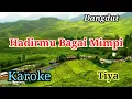 Download Lagu KAROKE ( HADIRMU BAGAI MIMPI ) TIYA