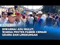 Download Lagu Bertahun-tahun Buang Limbah dan Cemari Udara, Pabrik Diprotes Warga Martubung