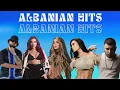 Download Lagu 🇦🇱 ALBANIAN HITS 2025 MIX /// TOP ALBANIAN HITS 2025 PLAYLIST /// HITET E REJA 2025 SHQIP MIX