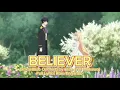 Lagu Doctor Else - Full Op (Believer) By Yui Ishikawa | Full Lyrics Rom/Eng/Indo