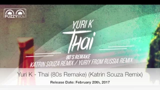 yuri k thai 80s remake katrin souza remix fuzzy80s 