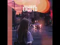 Excited
