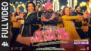 na na na na na re full video rajkummar triptii daler m gurdeep vicky vidya ka woh wala video