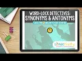 Word Work Synonyms Antonym demo