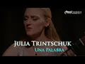 Download Lagu Julia Trintschuk | Una Palabra