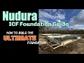 Nudura ICF Foundation Guide How to Build the ULTIMATE Foundation using Nudura ICF
