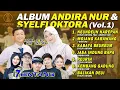 Lagu ALBUM ANDIRA NUR \u0026 SYELFI OKTORA VOL 1 | NEUNDEUN HAREPAN, MOJANG KARAWANG, KABAYA BEUREUM