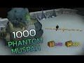 Loot From 1 000 Phantom Muspah