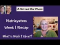 Nutrisystem Week 1 Recap What is Week 2 About