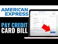 How to Pay for American Express Credit Card Bill 2025 QUICKLY