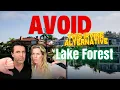 AVOID Living in the Irvine Alternative Lake Forest California UNLESS You Can Handle These NEGATIVES
