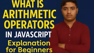 Master Arithmetic Operators in JavaScript for Beginners