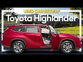 Toyota Highlander Review Should You Buy a 2020-26 Toyota Highlander