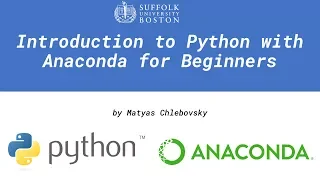 Introduction to Python with Anaconda for Beginners