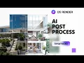 3D AI Post-production Tool AI Style Transfer AI Enhancer Effects Post-Ai in D5 Render