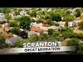 Scranton s Great Migration Why Everyone Is Moving to Scranton PA