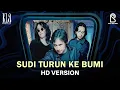 Download Lagu Kla Project - Sudi Turun Kebumi | Official HD Music Video