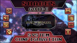 FFXIV Settings Guide System Configuration