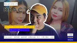 palaki dede gone wrong ni irish joy raffy tulfo reaction