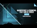 Magnificence & Venomenal feat. Emelie Cyréus - With You (Snareskin Remix)
