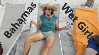Bahamas Wet Girl Ep130