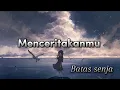 Download Lagu Batas Senja Menceritakanmu (Official lyrics music)