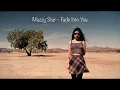 Mazzy Star - Fade Into You (Extended Version) 🌌✨ ⏳🎛️