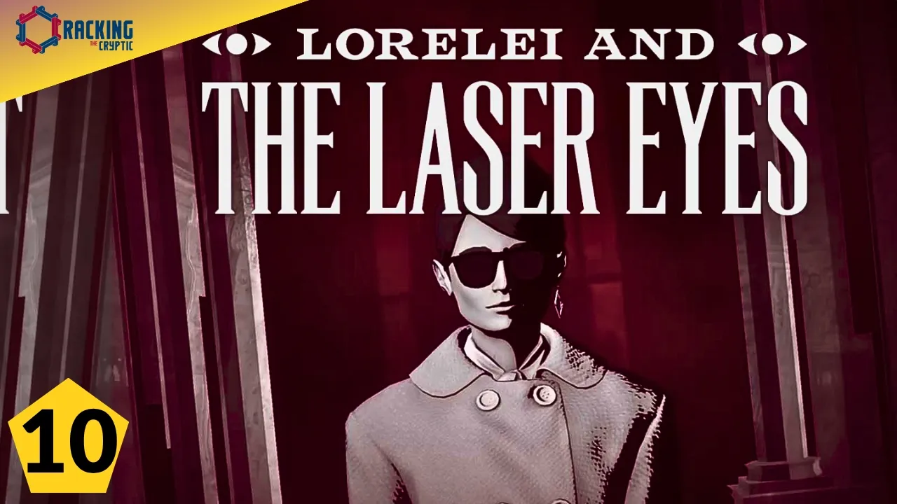 Sudoku Experts Play Lorelei And The Laser Eyes: Part 10