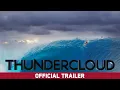 Lagu Thundercloud (2020) | Mark Healey, Kohl Christensen, Mick Fanning, Taj Burrow | Official Trailer