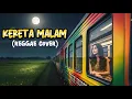 Lagu KERETA MALAM - ( reggae cover ) #keretamalam #reggae