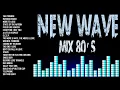 Download Lagu Non Stop New Wave Mix || Pop Hits 80's || New wave 80's ||