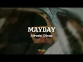 MAYDAY - Alfredo Olivas (Letra/Lyrics)