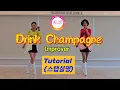 Download Lagu {TUTORIAL} Drink Champagne Line dance/Improver (Staff explanation)