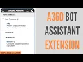 A360 Bot Assistant Extension RPAFeed