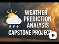 WEATHER PREDICTION CLASS-12 CAPSTONE PROJECT USING JUPYTER NOTEBOOK 2025-26