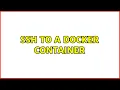 Ubuntu SSH to a docker container