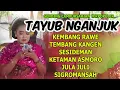 Download Lagu TAYUB NGANJUK TERBARU PADANG BULAN GENDING ASLI JAWATIMUR, 9WIROSWORO KONDANG AUDIO SOUND BASS HOREG