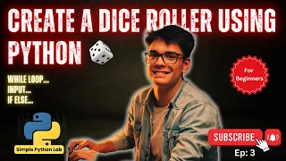 Dice Roller game Python Program For Beginners While Loop Input If Else Simple Python Lab