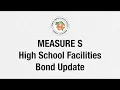 2022 Measure S Phase II Update