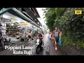 Lagu 4K Poppies Lane Kuta Bali Situation in 2026 | Walking Tour Bali Today