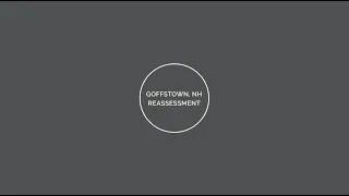 Goffstown Reassessment Process