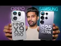 Lagu OPPO Find X9 Pro vs Samsung S25 Ultra - Best Pick Under Rs1Lakh !!