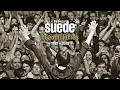 Download Lagu The Best Of Suede - Beautiful Ones 1992-2018 (Trailer)
