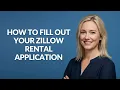 HOW TO FILL OUT YOUR ZILLOW RENTAL APPLICATION - Julia sTutorials