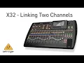 X32 Linking Two Channels