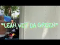 LEAN WIT DA GREEN TrappyChan aka Nguyen Hung Loc