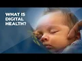 What is digital health