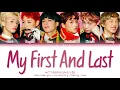 NCT DREAM (엔시티 드림) – My First and Last (마지막 첫사랑) (Han|Rom|Eng) Color Coded Lyrics/한국어 가사