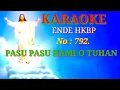 KARAOKE ENDE HKBP / PASU PASU HAMI O TUHAN / BE: 792 / By Aman Manihuruk.