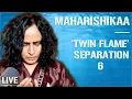 Maharishikaa Twin Flames meaning and how to end the misery